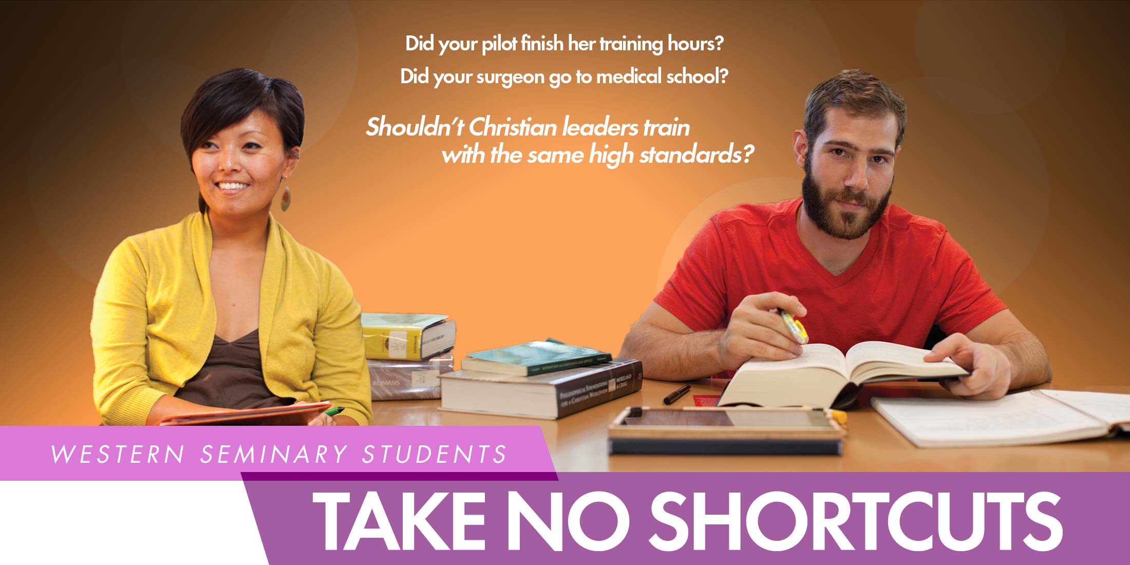 Western Seminary Students Take No Shortcuts